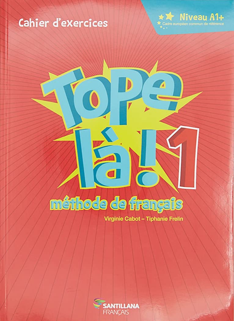 Libro: TOPE LA! 1 PACK CAHIER D'EXERCICES