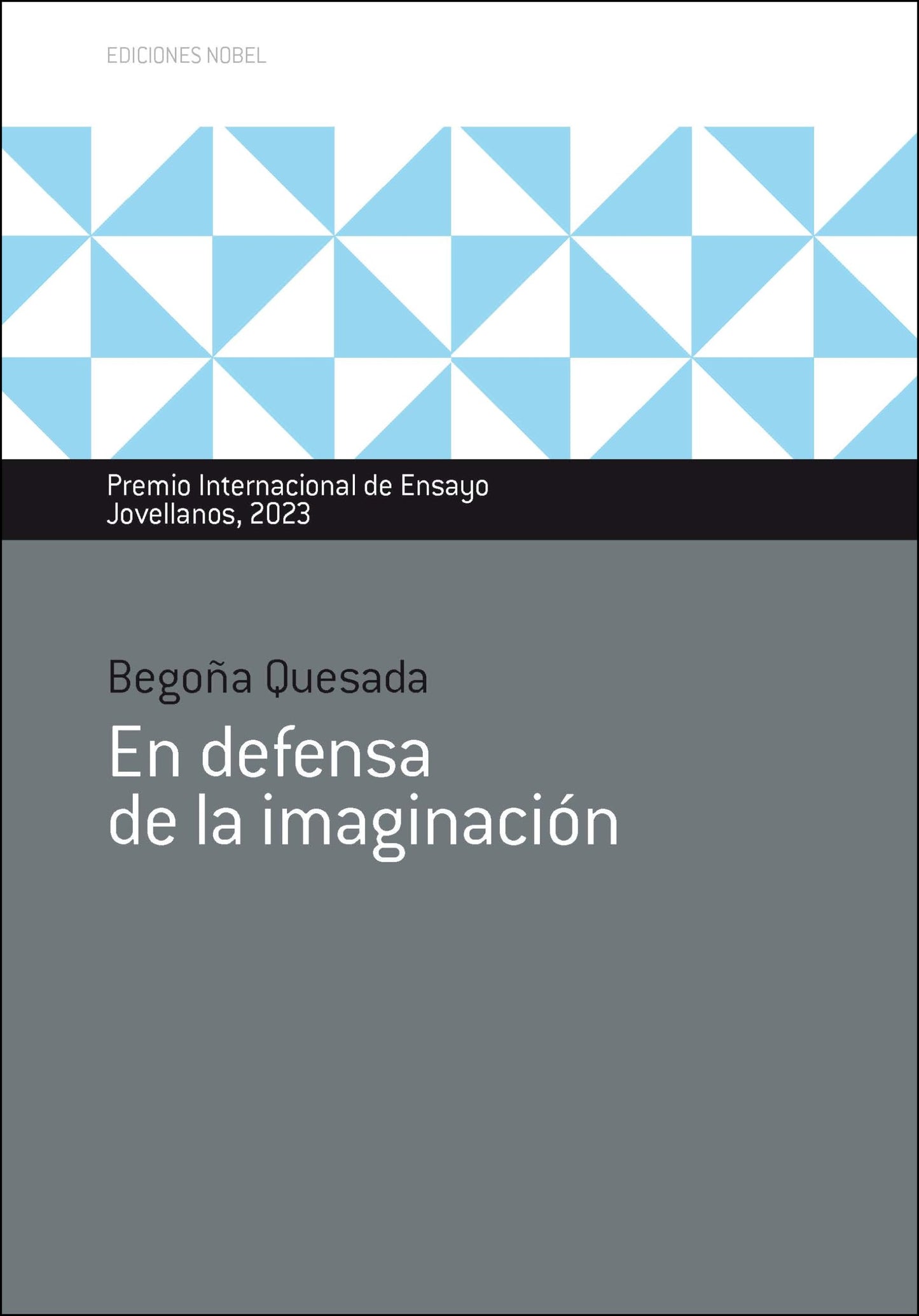 Libro: En defensa de la imaginación: Premio internacional de ensayo Jovellanos_ 2023