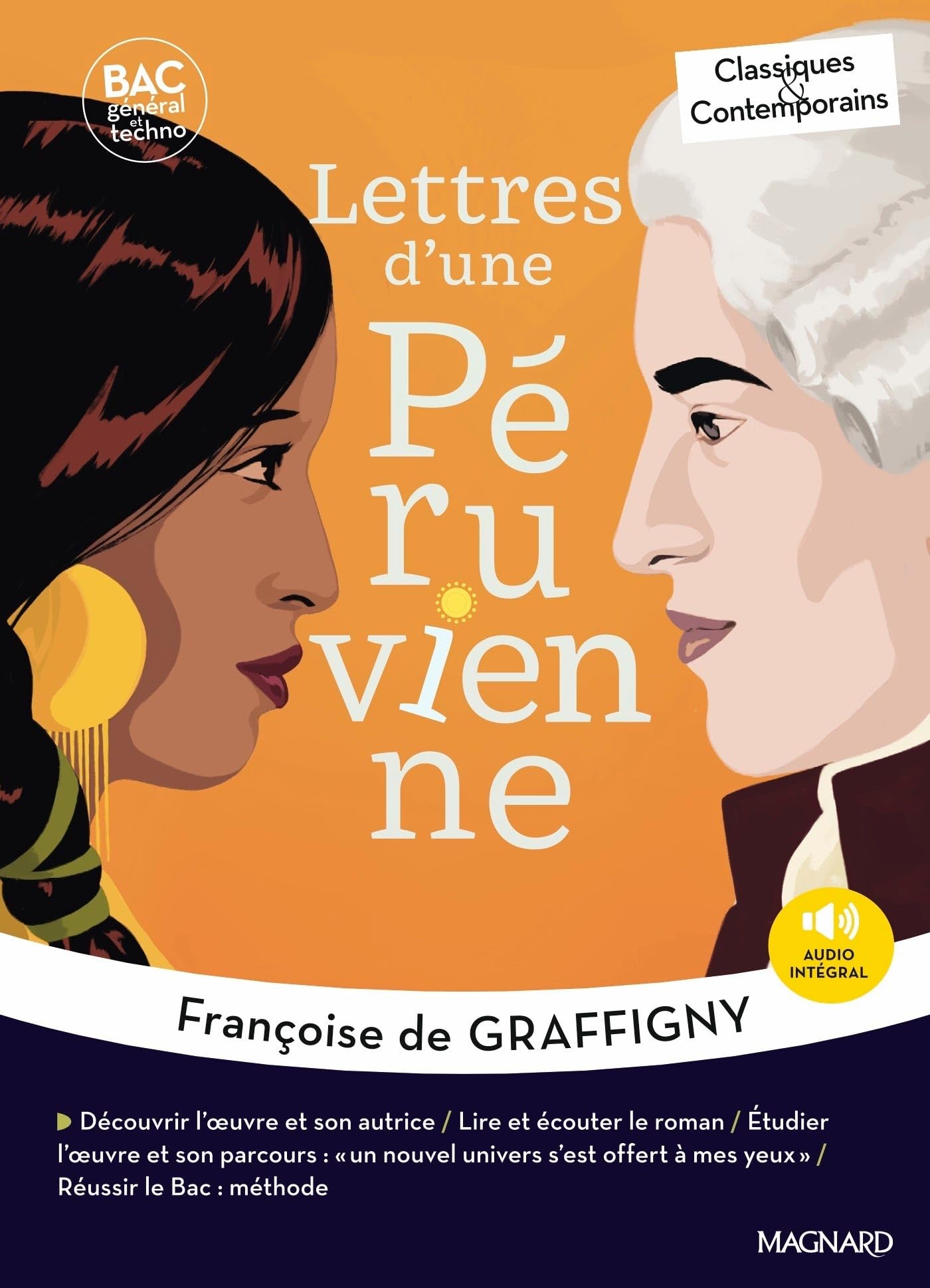 Libro: Lettres d'une Péruvienne - Bac Français 1re 2026 - Classiques et Contemporains: Œuvre au programme - 1re voies générale et technologique, parcours un nouvel univers s'est offert à mes yeux