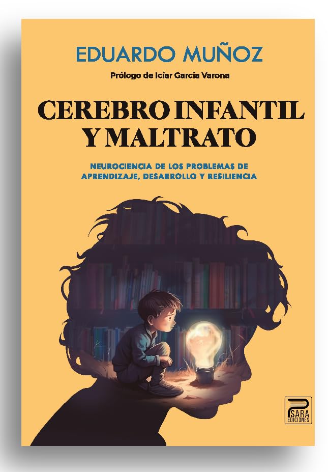 Libro: Cerebro infantil y maltrato