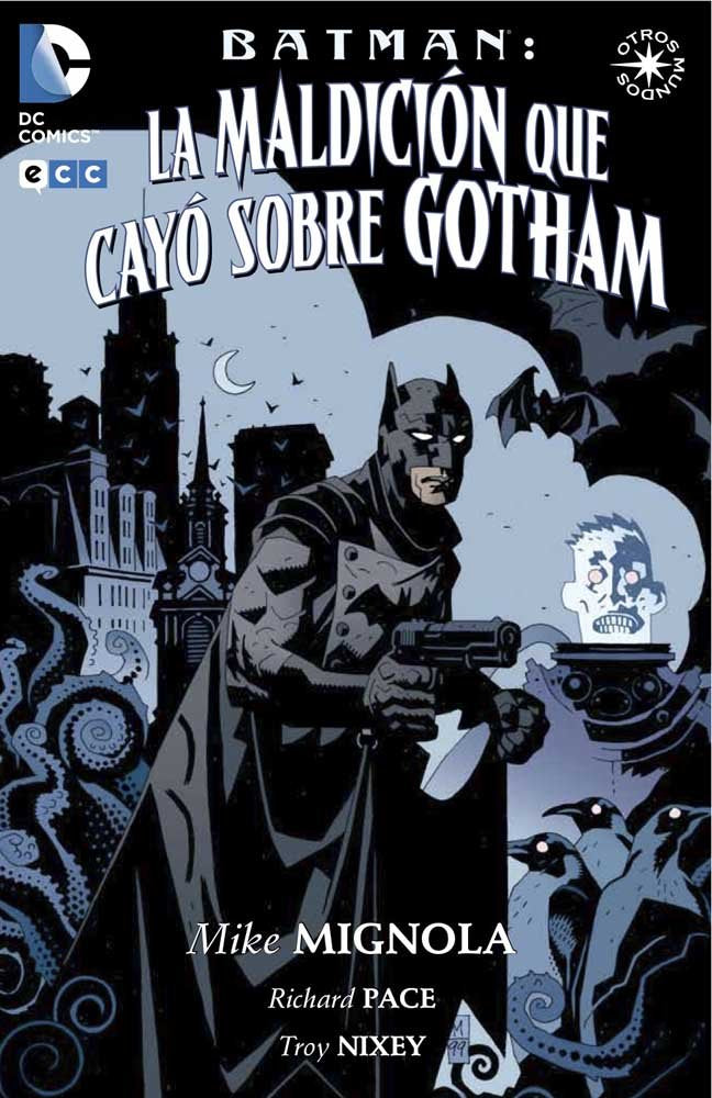 Libro: Batman: La maldición que cayó sobre Gotham (2a edición)