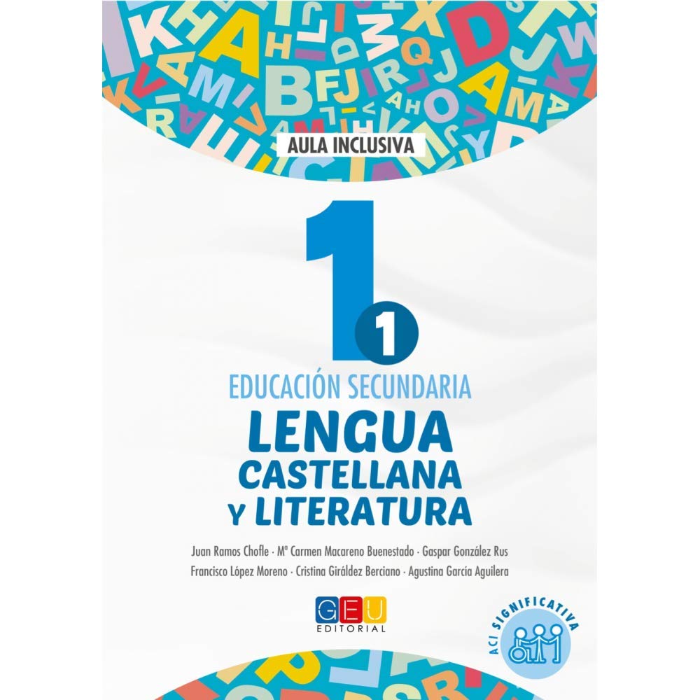 Libro: Lengua castellana y literatura - Libro de texto - 1º de la ESO - ACI significativa / Editorial GEU/ Método adaptado al alumno / Significativa de los objetivos - 9788416729920