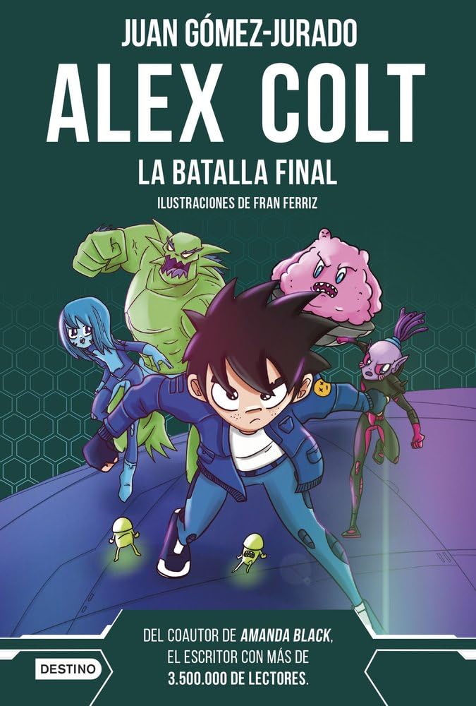 Libro: Alex Colt. La batalla final: Alex Colt 7