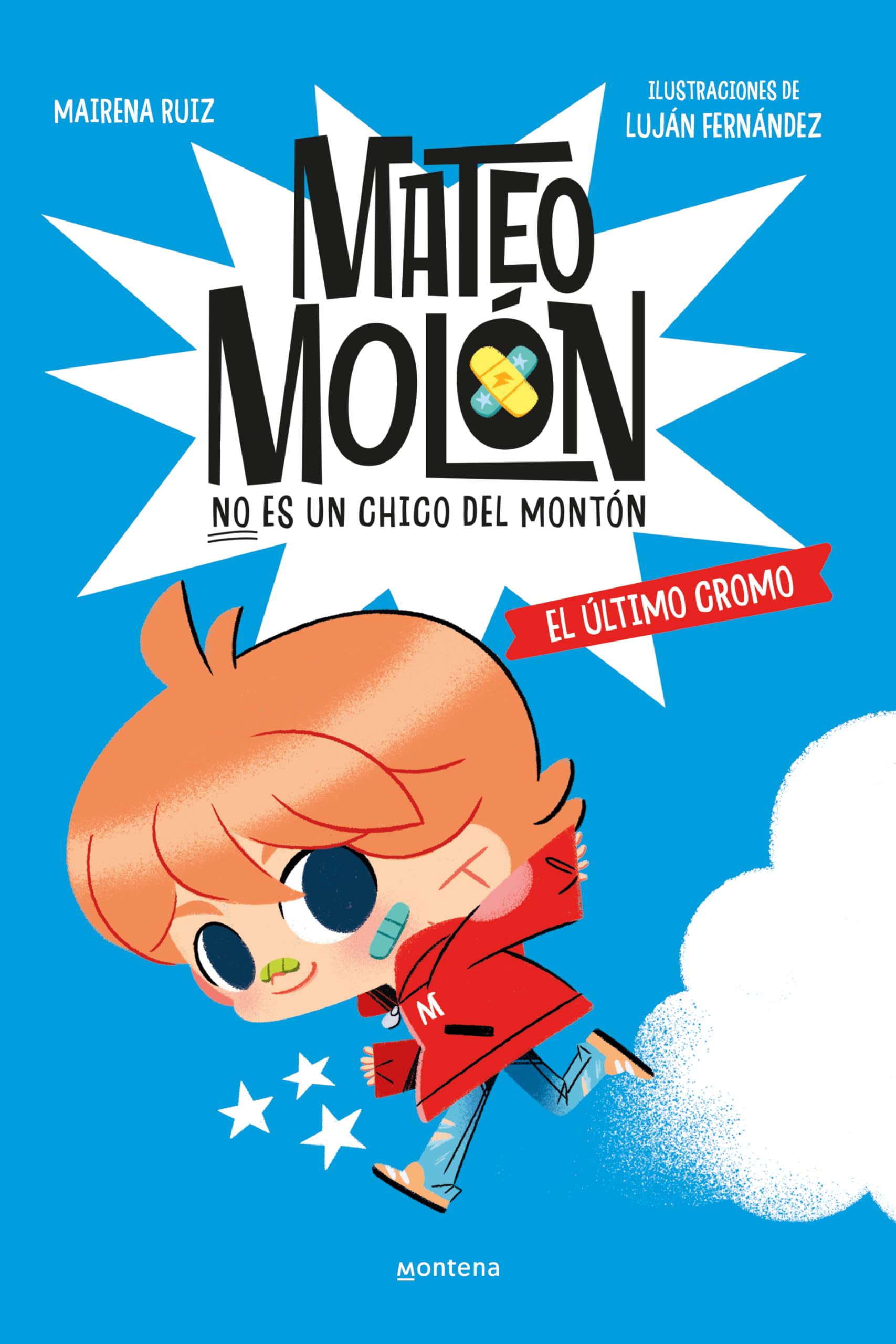 Mateo Molón 1 - El último cromo (Montena)