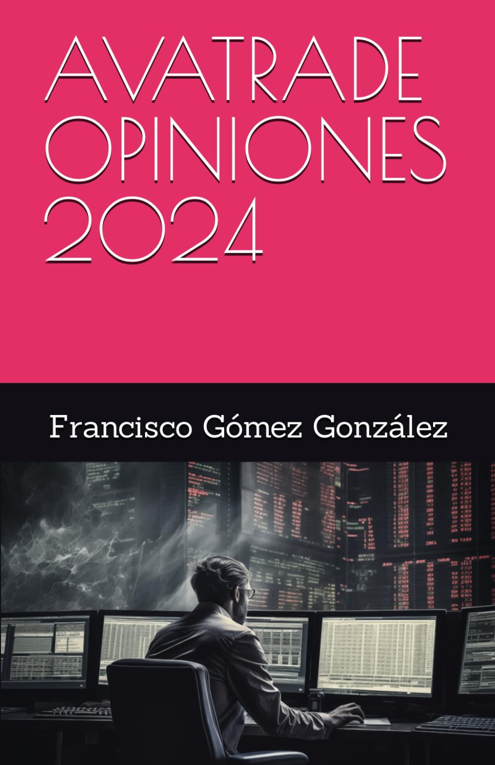 Libro: AVATRADE OPINIONES 2024