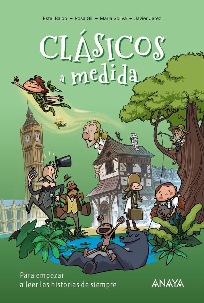 Libro: Clásicos a medida. Para empezar a leer las historias de siempre (LITERATURA INFANTIL - Libros-Regalo)