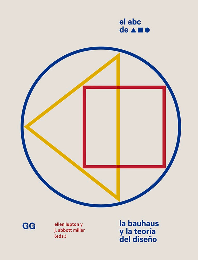 Libro: El ABC de la Bauhaus: La Bauhaus y la teoría del diseño (Spanish Edition)