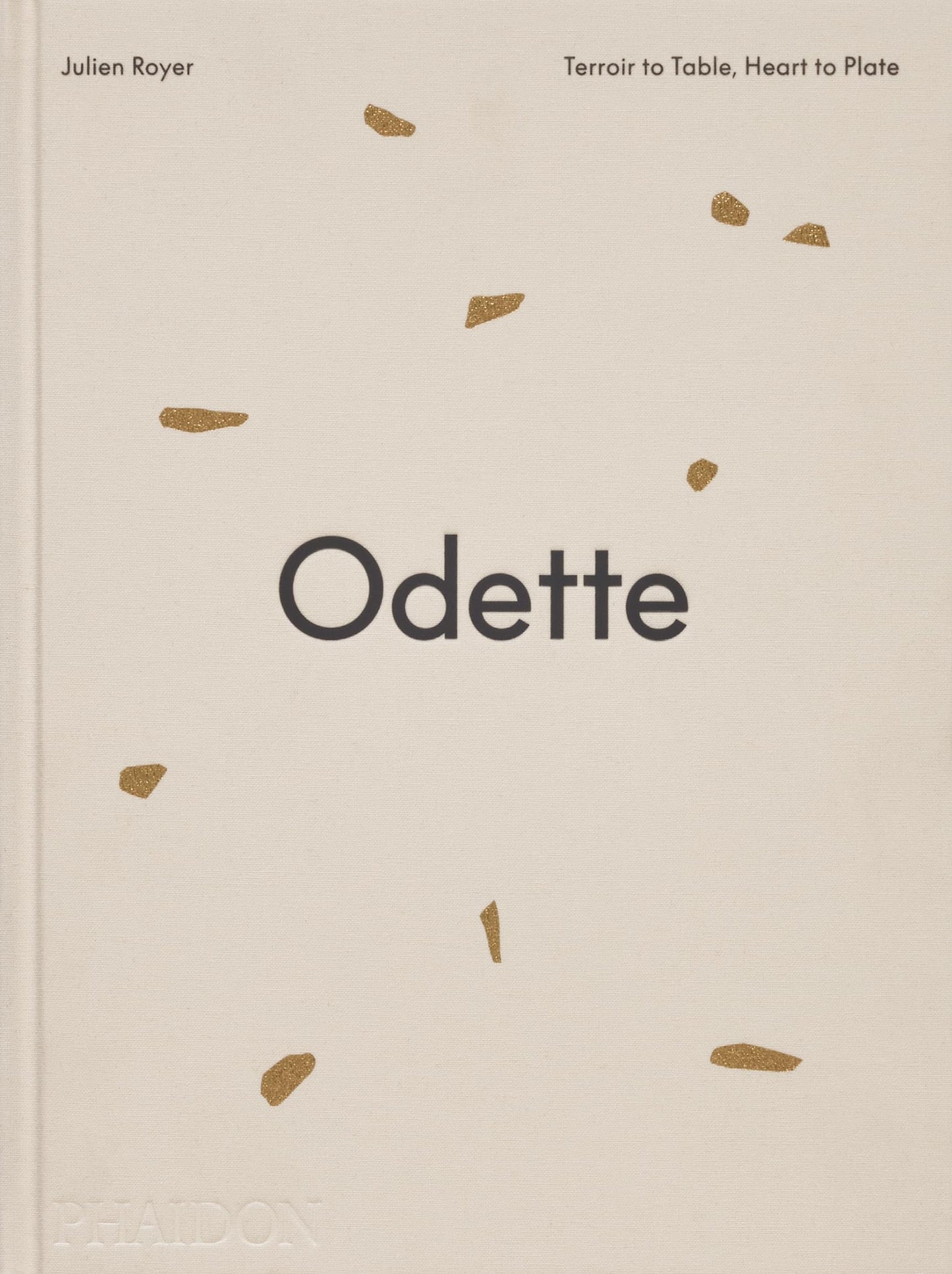 Libro: Odette: Terroir to table, Heart to plate (FOOD-COOK)