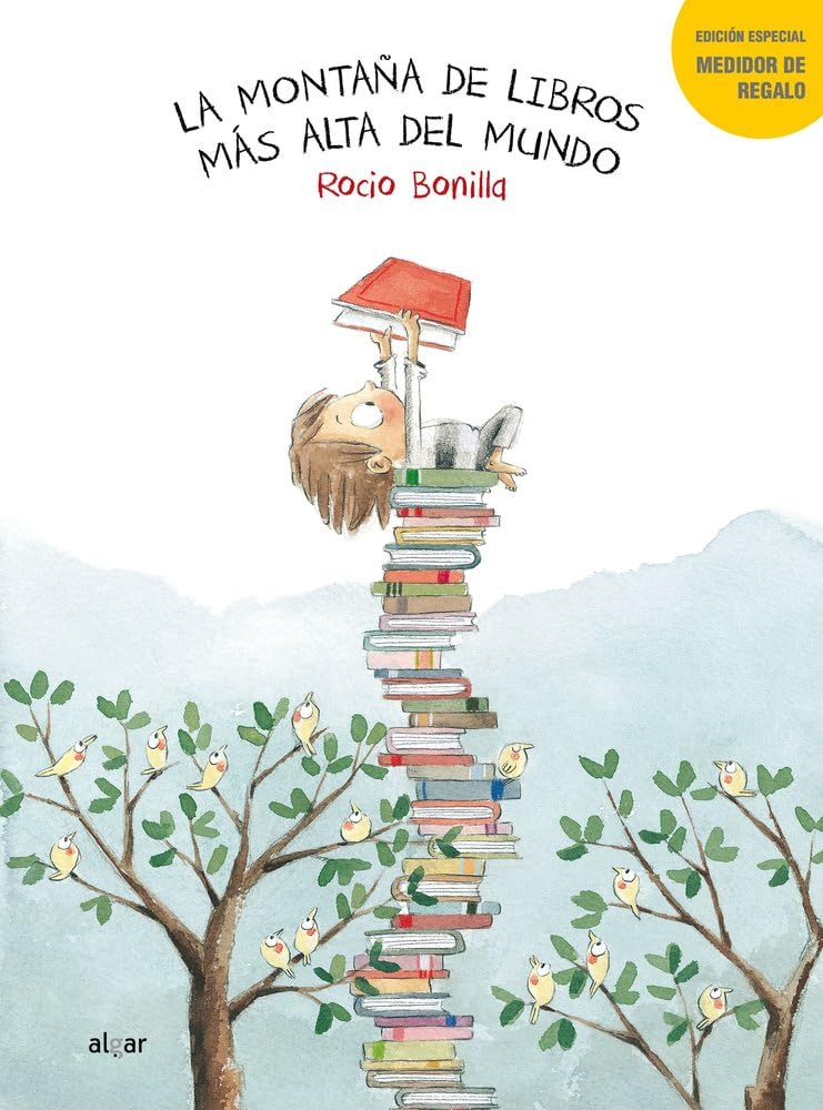 La montaña de libros mas alta del mundo: 50 (Álbumes ilustrados)