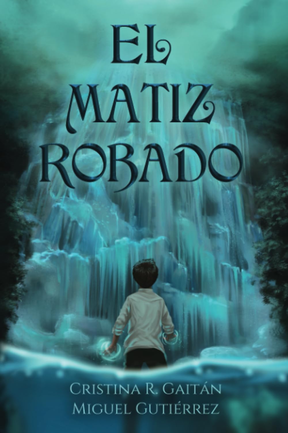 Libro: El Matiz Robado (Spanish Edition)