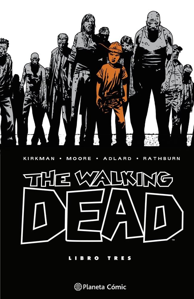 Libro: The Walking Dead nº 03/08: 3 (Terror)