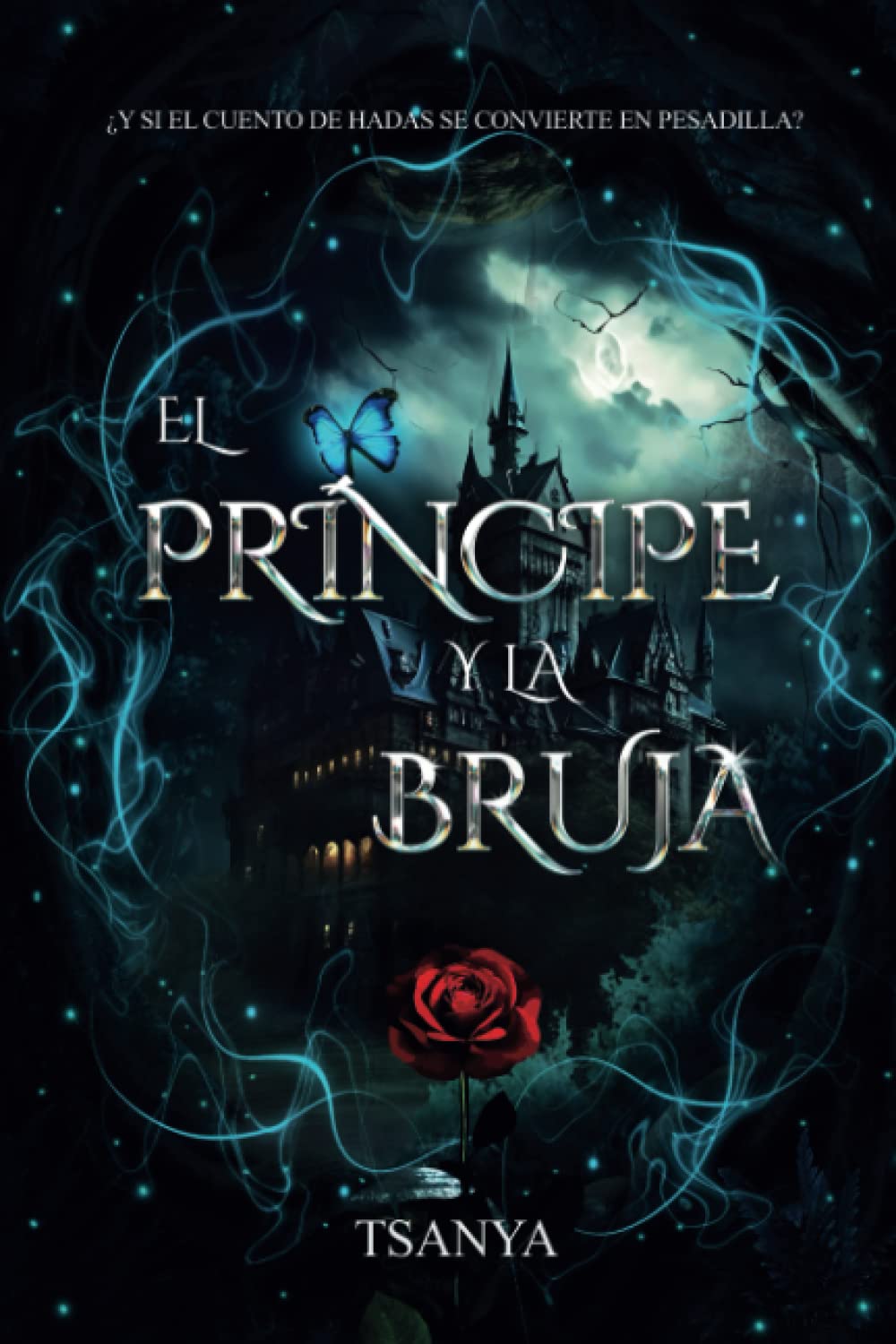 Libro: El príncipe y la bruja: romance y fantasía