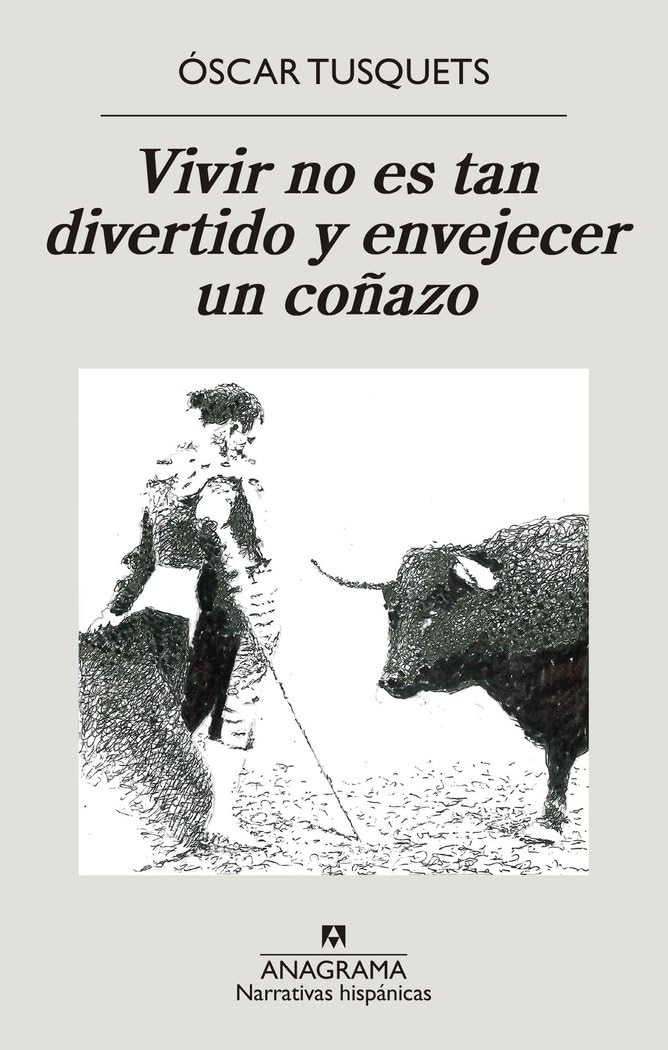 Libro: Vivir no es tan divertido, y envejecer, un coñazo (Spanish Edition)