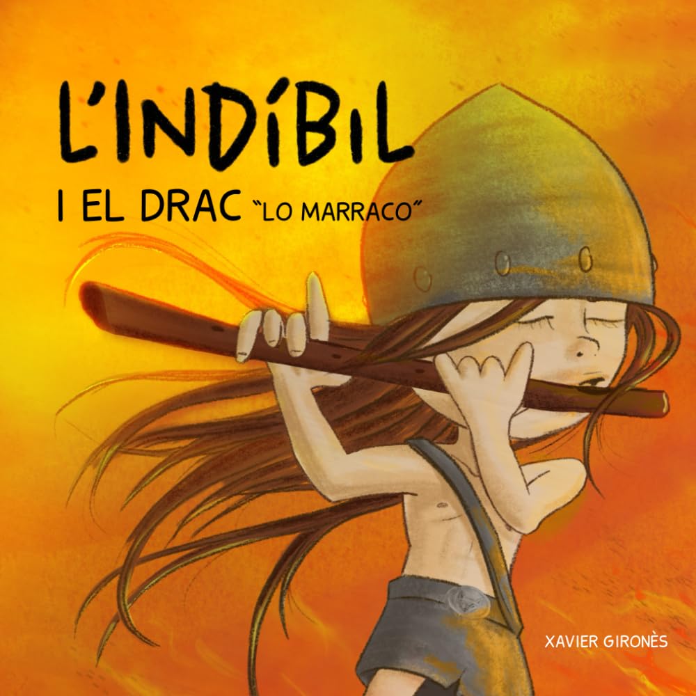 Libro: Indíbil i el drac: "Lo Marraco" (Catalan Edition)