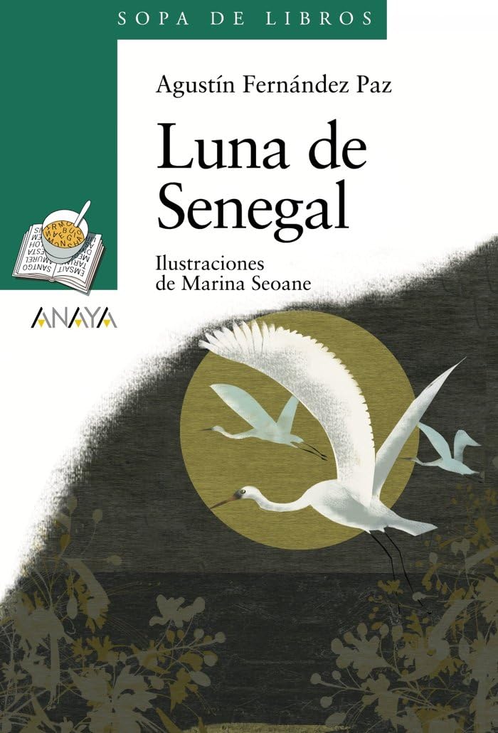 Libro: Luna de Senegal (Sopa De Libros / Book Soup) (Spanish Edition)