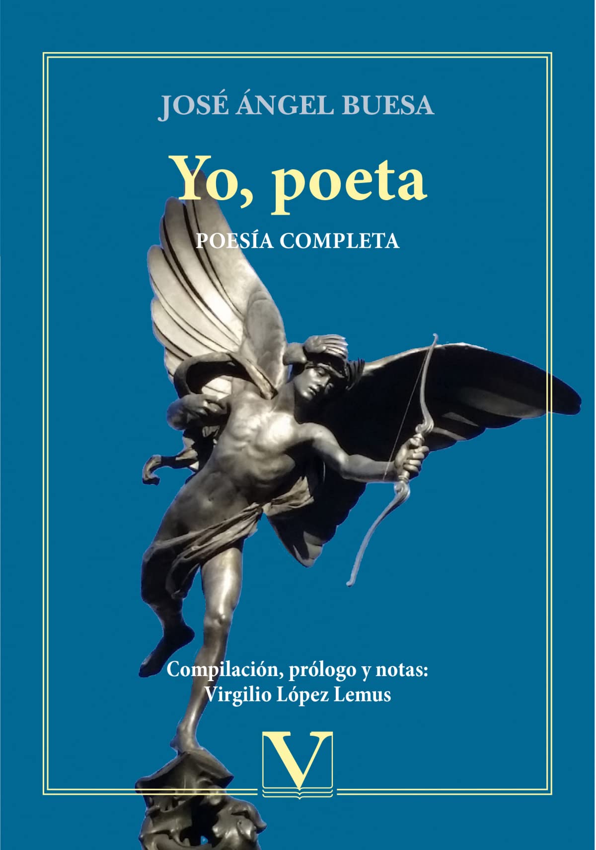 Libro: Yo, poeta. Poesía completa: 1