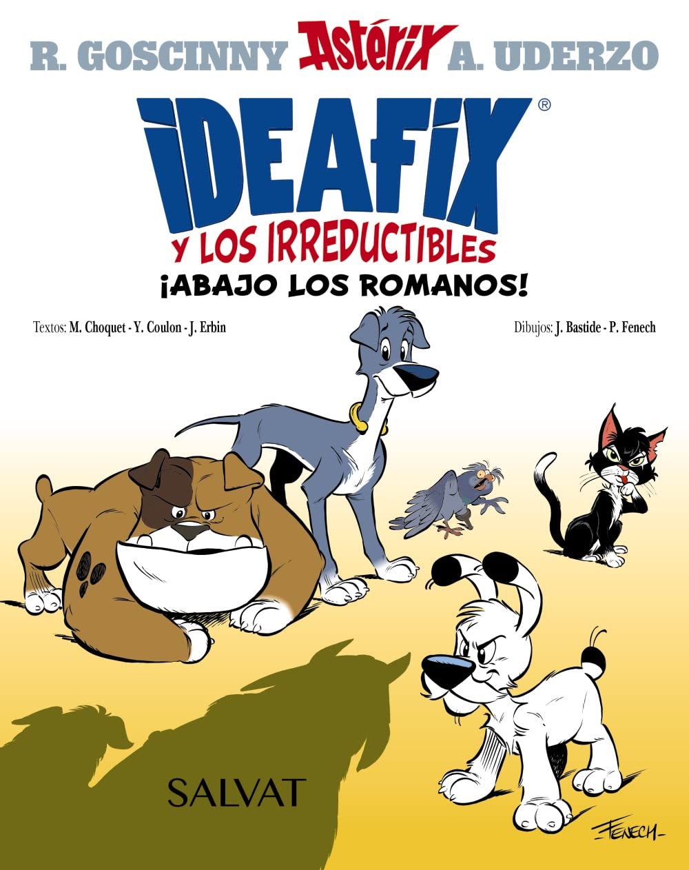 Libro: Ideafix y los irreductibles, 1. ¡Abajo los romanos! (Castellano - A PARTIR DE 8 AÑOS - ASTÉRIX - Ideafix y los irreductibles)
