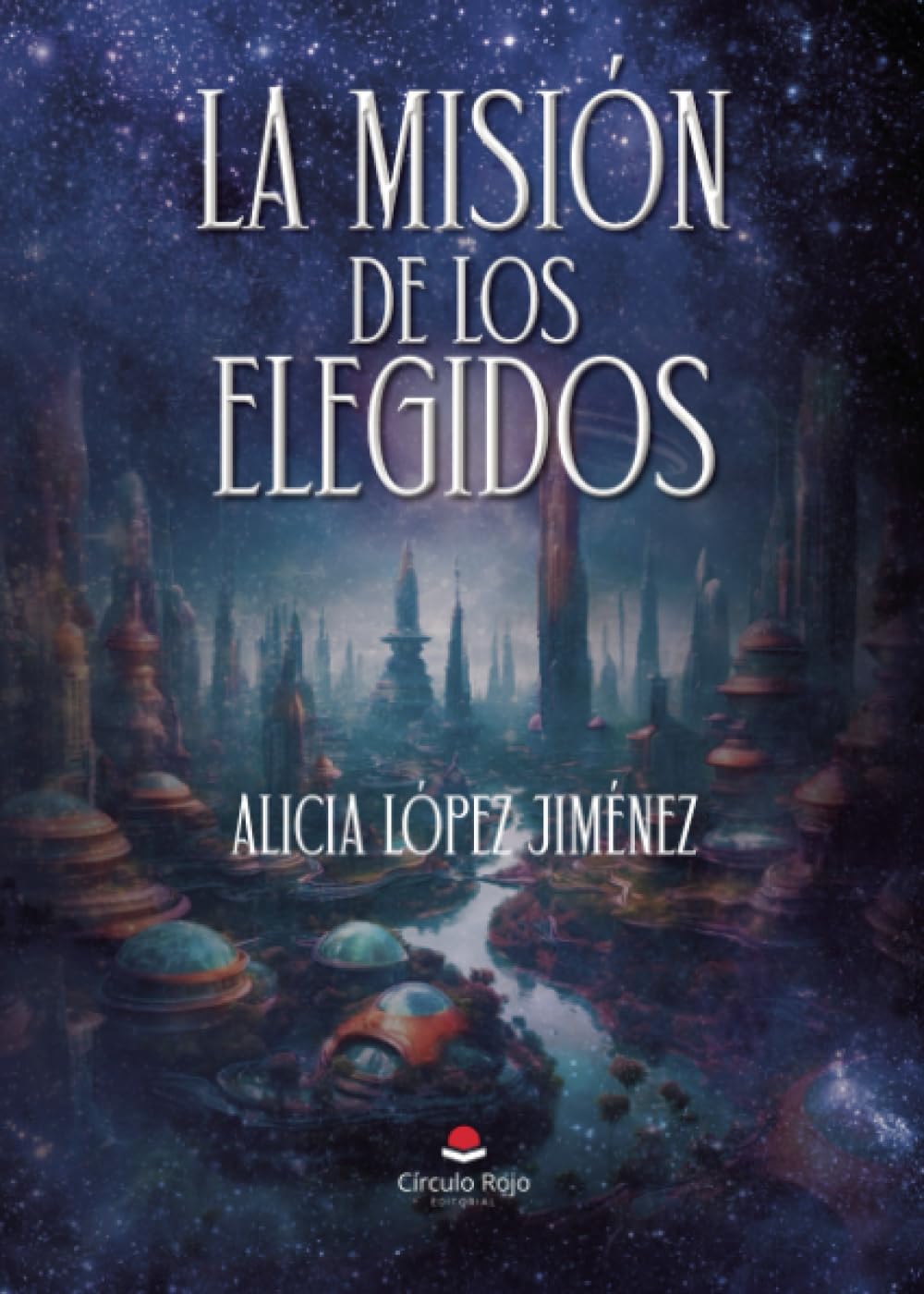 Libro: La misión de los elegidos