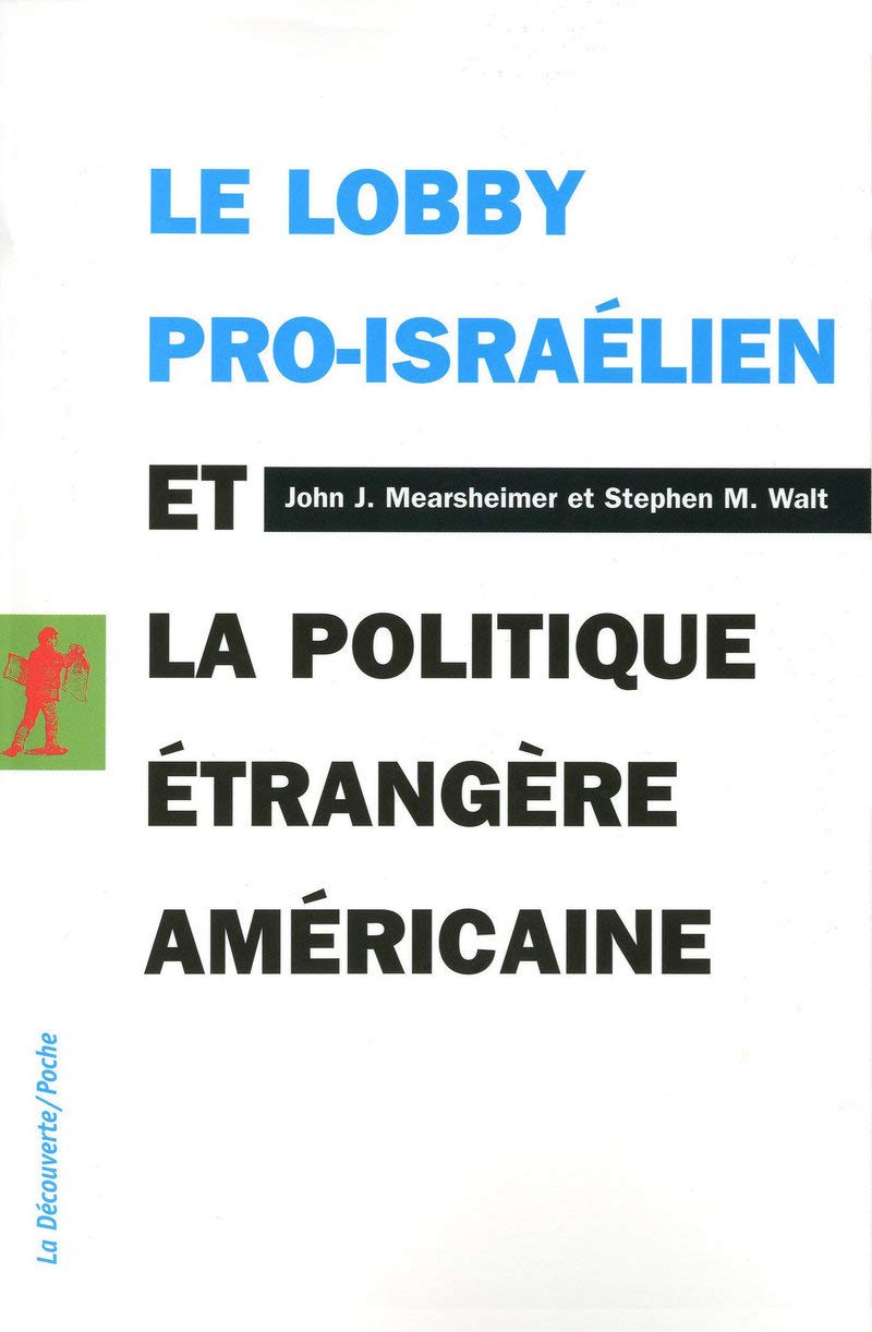 Libro: Le lobby pro-israélien et la politique étrangère américaine