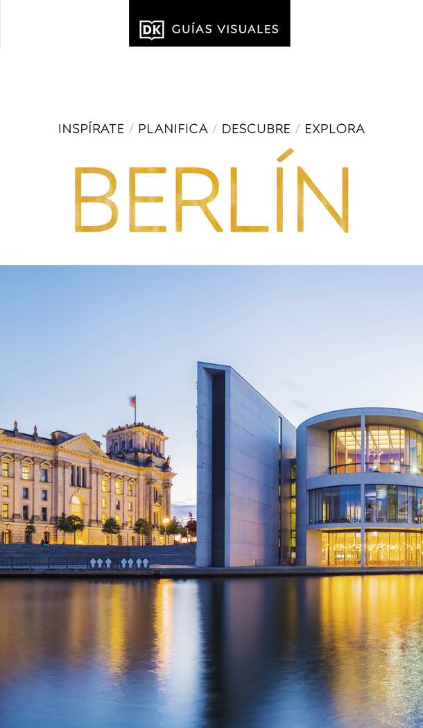 Libro: Berlín (Guías Visuales): Inspirate, planifica, descubre, explora