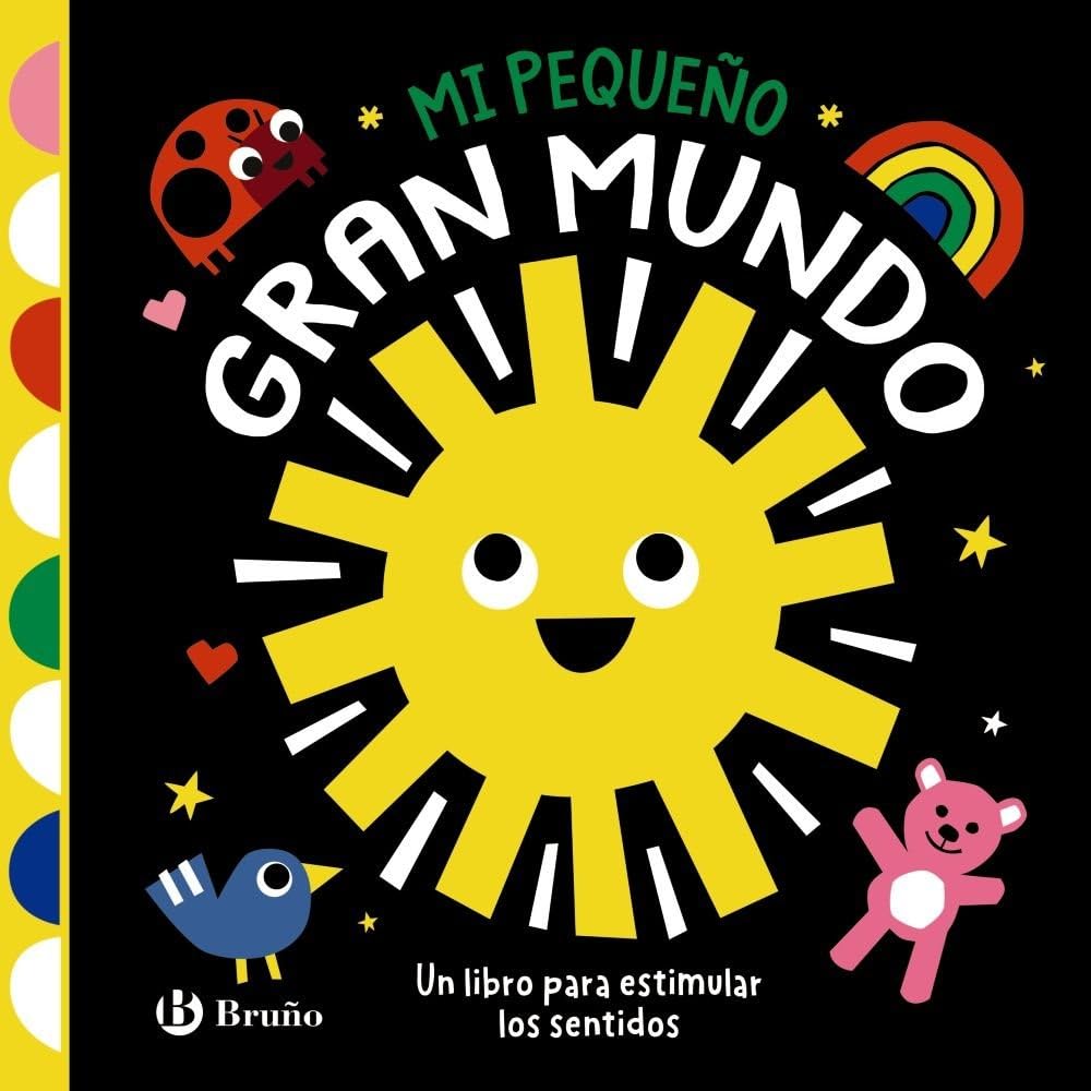 Libro: Mi pequeño gran mundo: Un libro para estimular los sentidos (Castellano - A PARTIR DE 0 AÑOS - IMAGINARIOS (PRIMEROS DICCIONARIOS VISUALES) - Mis primeros...)