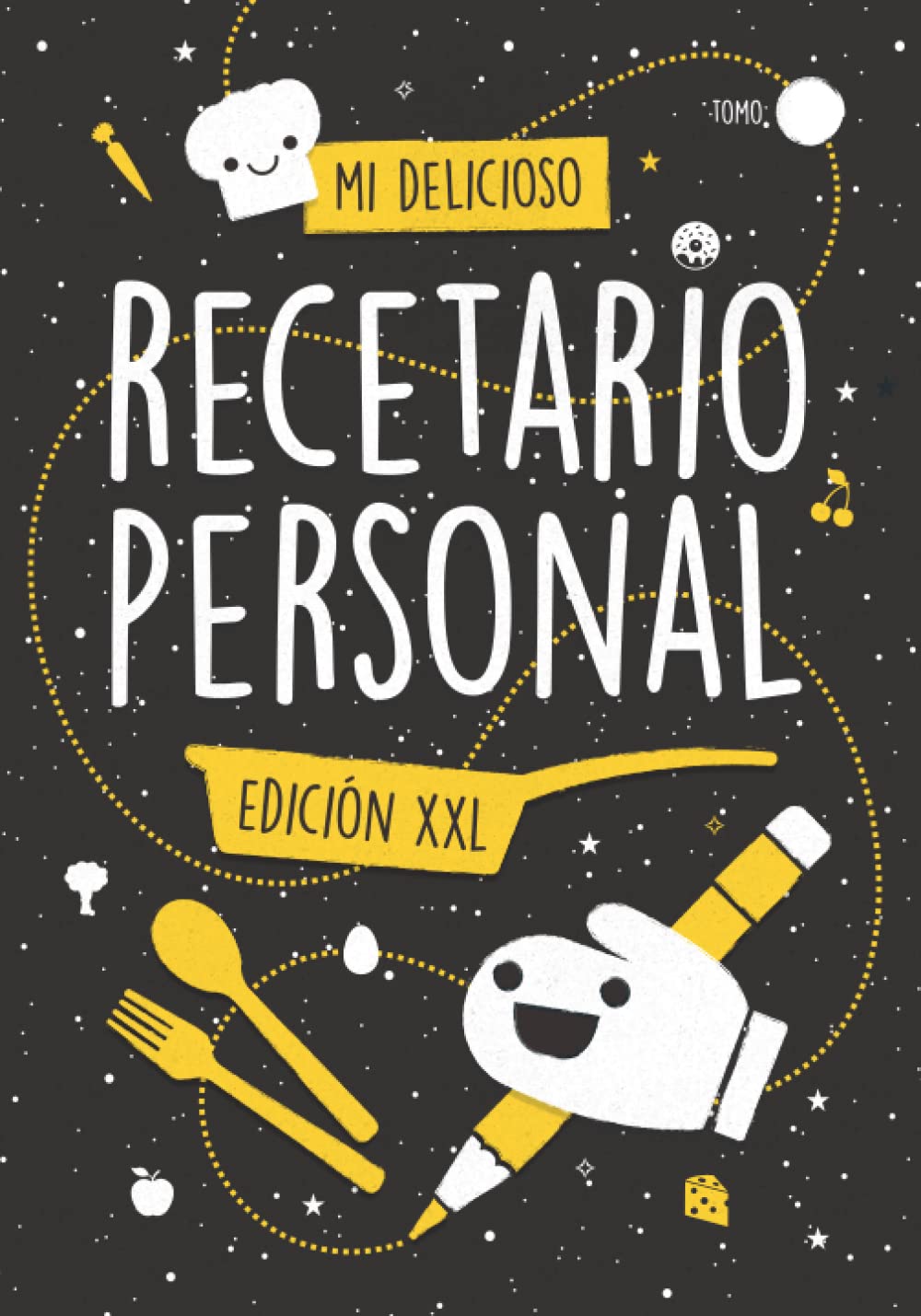 Libro: Mi Delicioso Recetario Personal XXL: ¡200 Recetas en Blanco para Rellenar! Con Índice Fotográfico y Navegador de Páginas (Spanish Edition)