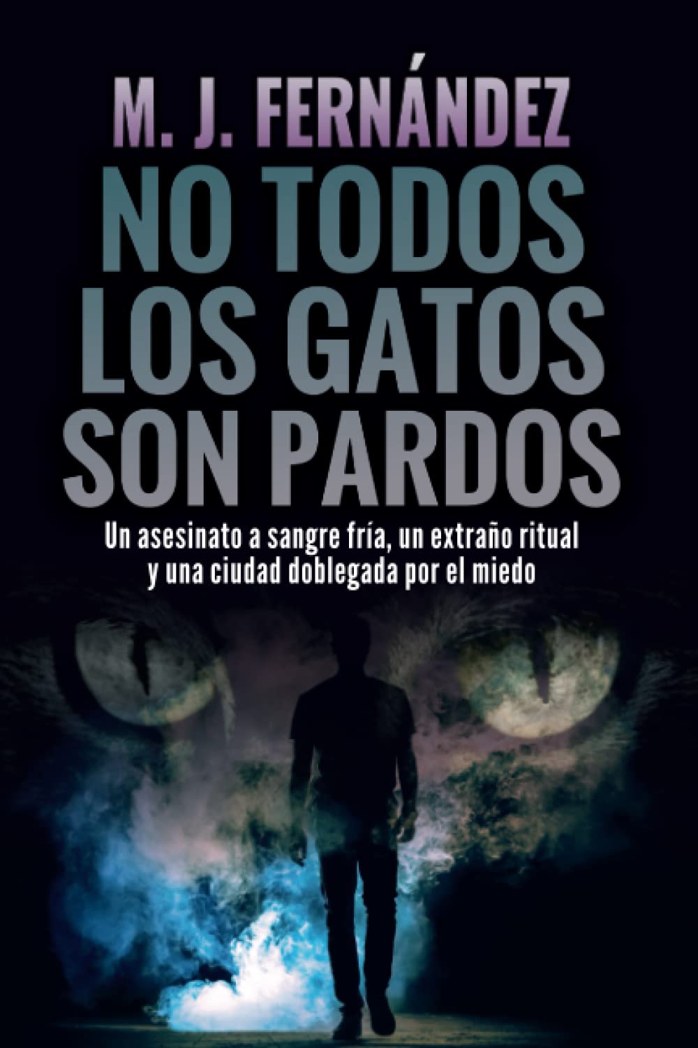 Libro: No todos los gatos son pardos: Inspector Salazar 08. Novela policíaca española (Serie del inspector Salazar) (Spanish Edition)