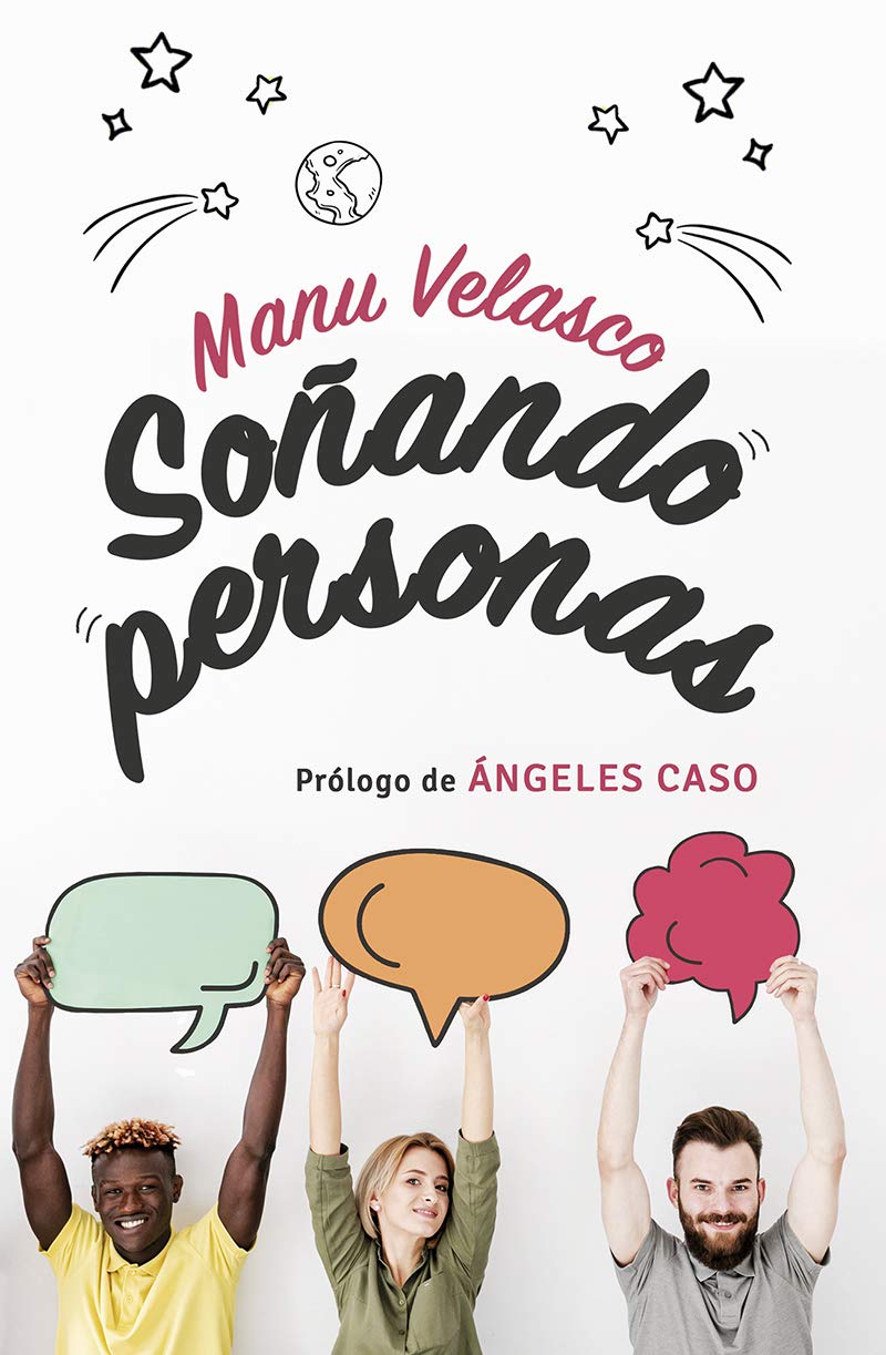 Libro: Soñando Personas: Prólogo de Ángeles Caso