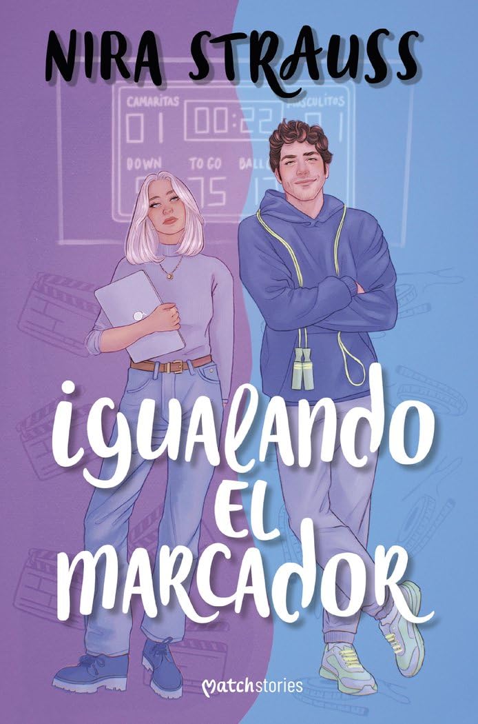 Libro: Igualando el marcador (Matchstories Romántica Contemporánea)