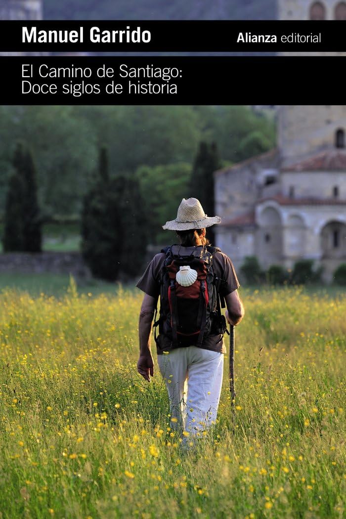Libro: El Camino de Santiago: Doce siglos de historia