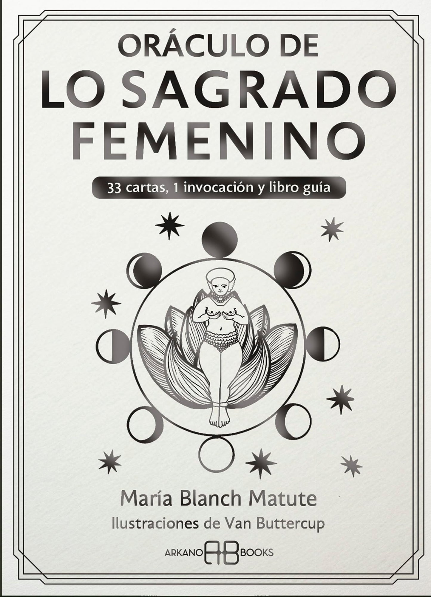 Libro: Oráculo de Lo Sagrado Femenino: 33 cartas, 1 invocación y libro guía. (ADIVINACION-TAROT-JUEGOS)