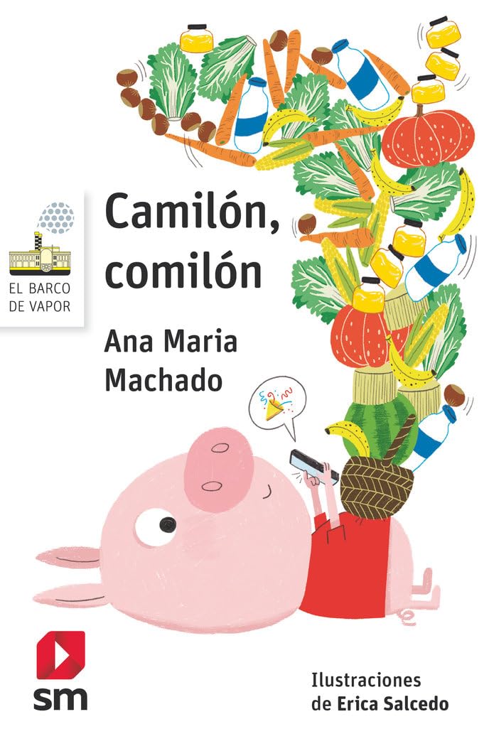 Libro: Camilón, comilón: 27 (El Barco de Vapor Blanca)