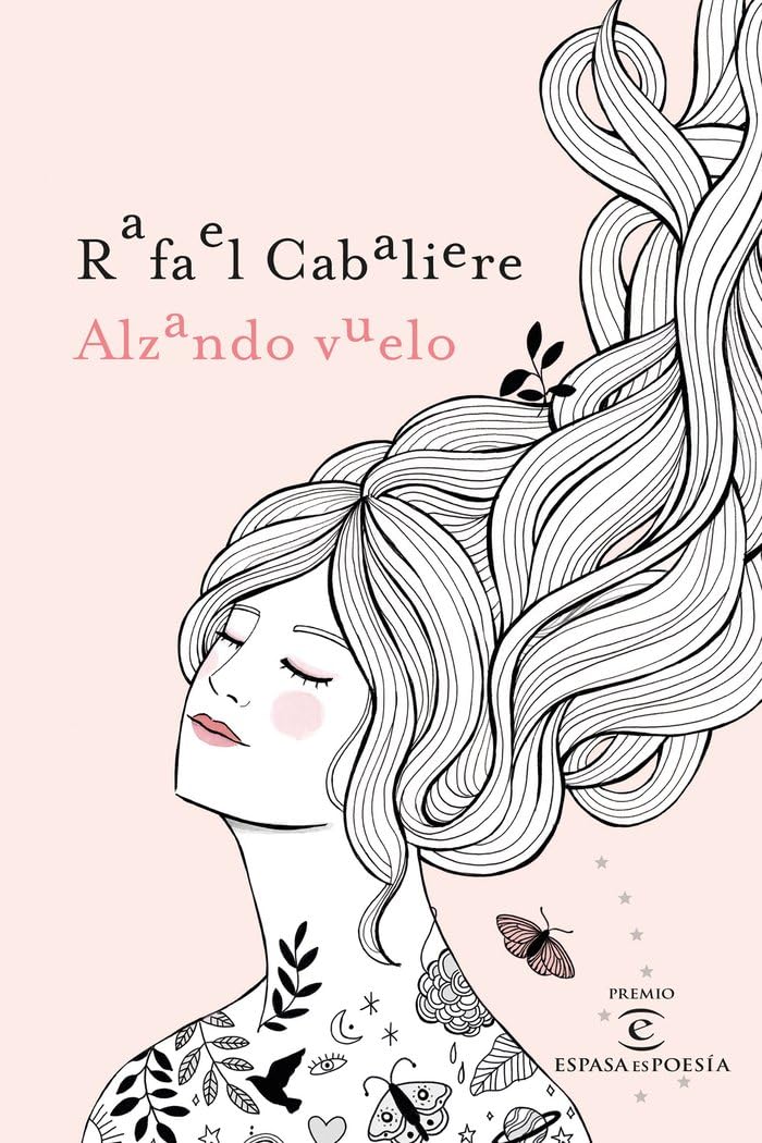 Alzando vuelo: III Premio ESPASAesPOESÍA