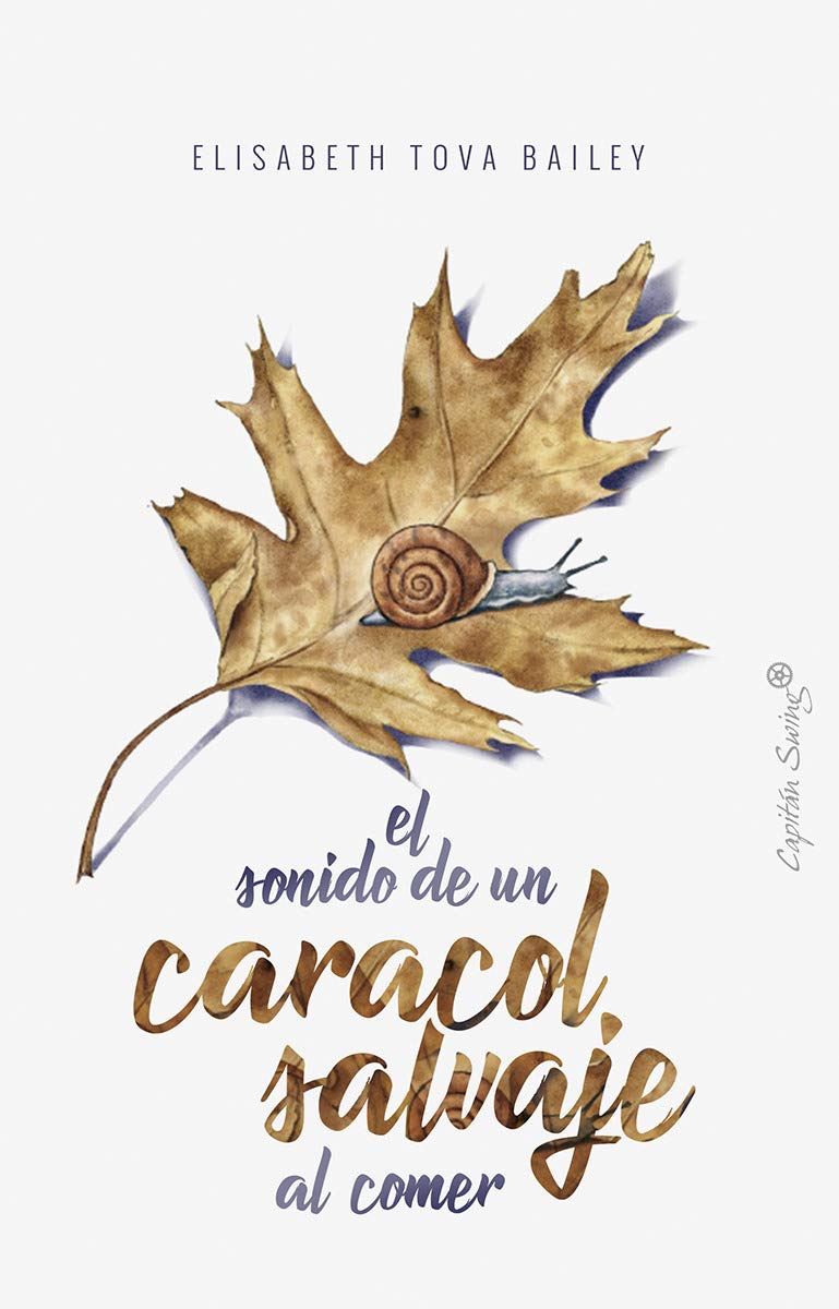 Libro: El sonido de un caracol salvaje al comer