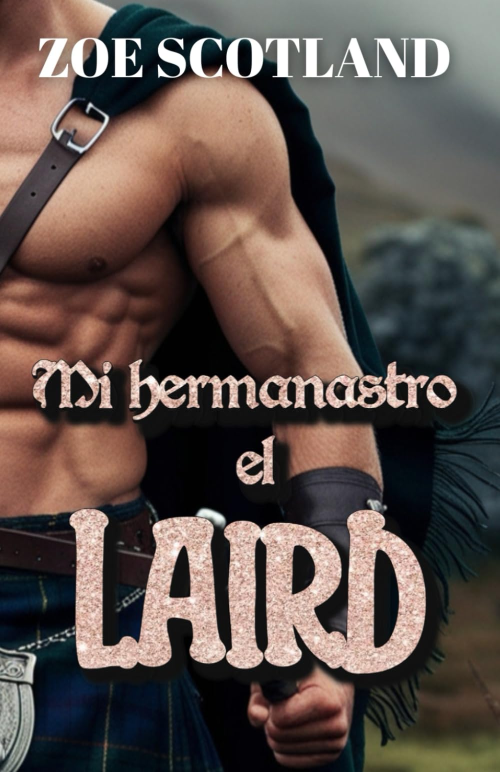 Libro: MI HERMANASTRO EL LAIRD