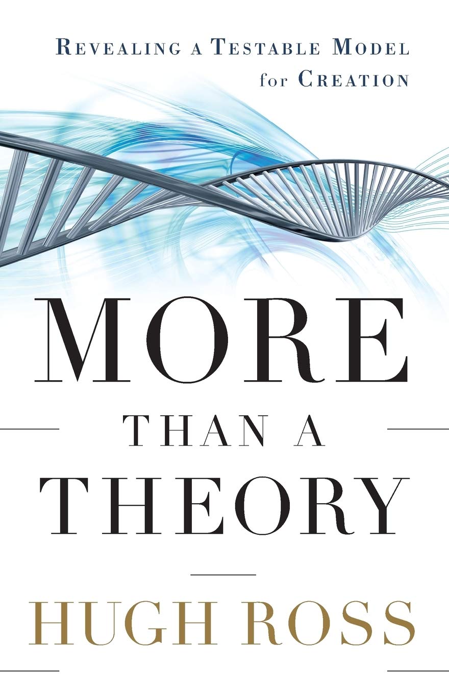 Libro: More Than a Theory: Revealing A Testable Model For Creation (Reasons to Believe)
