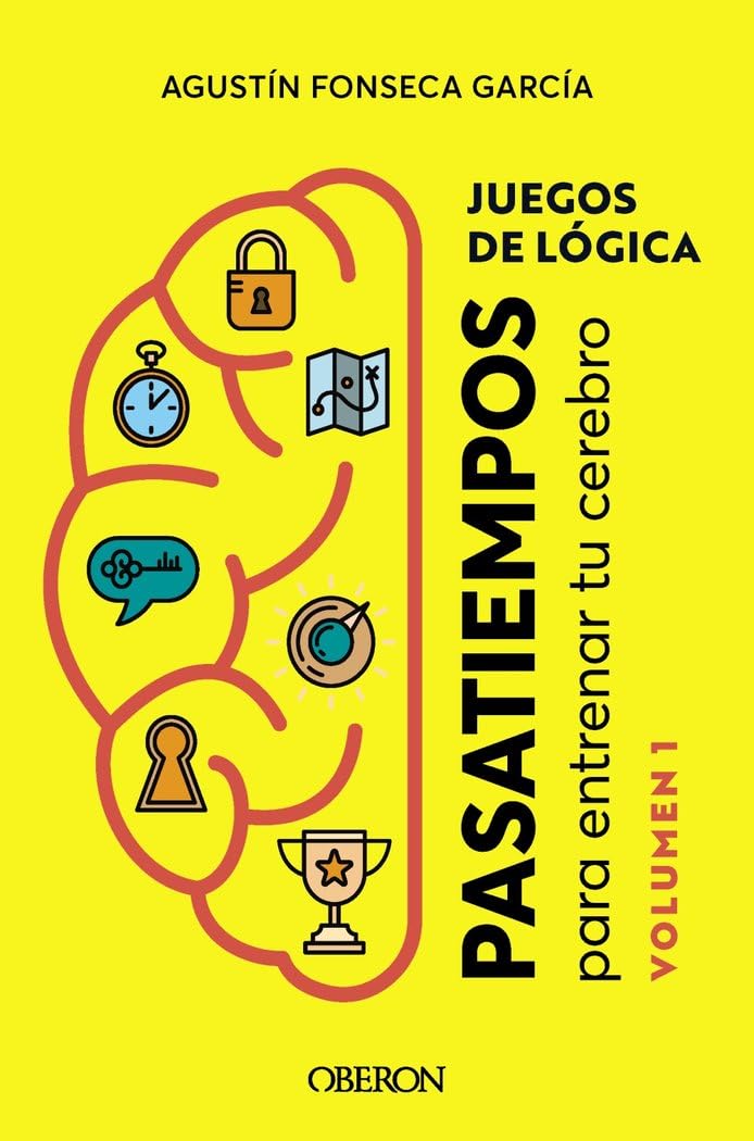Libro: Juegos de lógica: Pasatiempos para entrenar tu cerebro. Volumen 1 (Libros singulares)