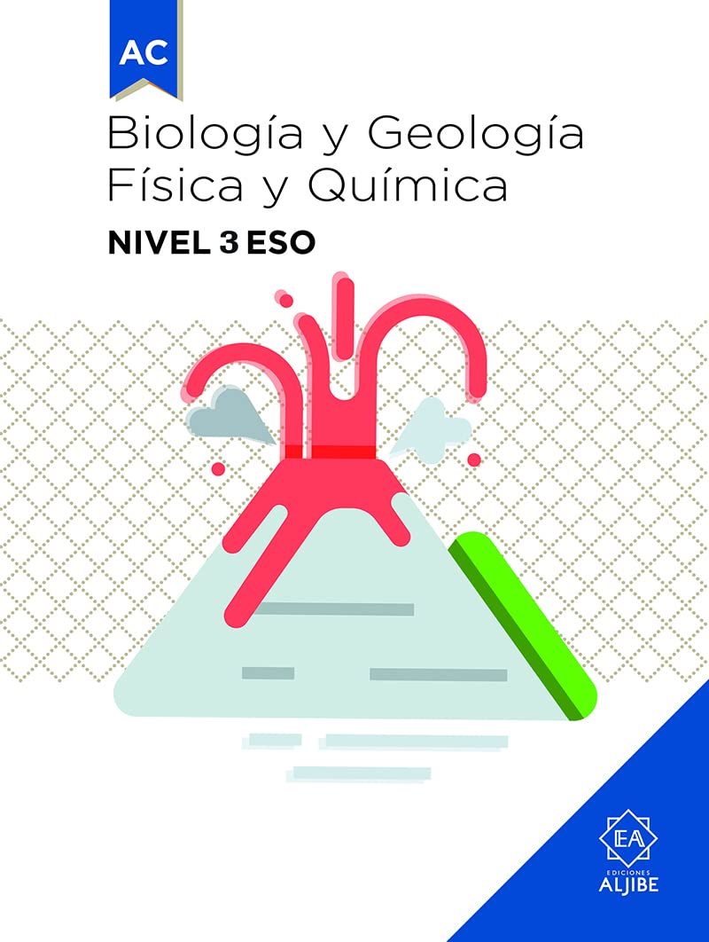 Libro: BIOLOGIA Y GEOLOGIA FISICA Y QUIMICA NIVEL 3 ESO