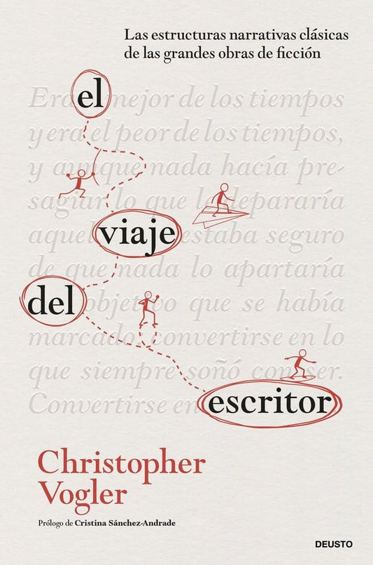 El viaje del escritor: Las estructuras narrativas clásicas de las grandes obras de ficción