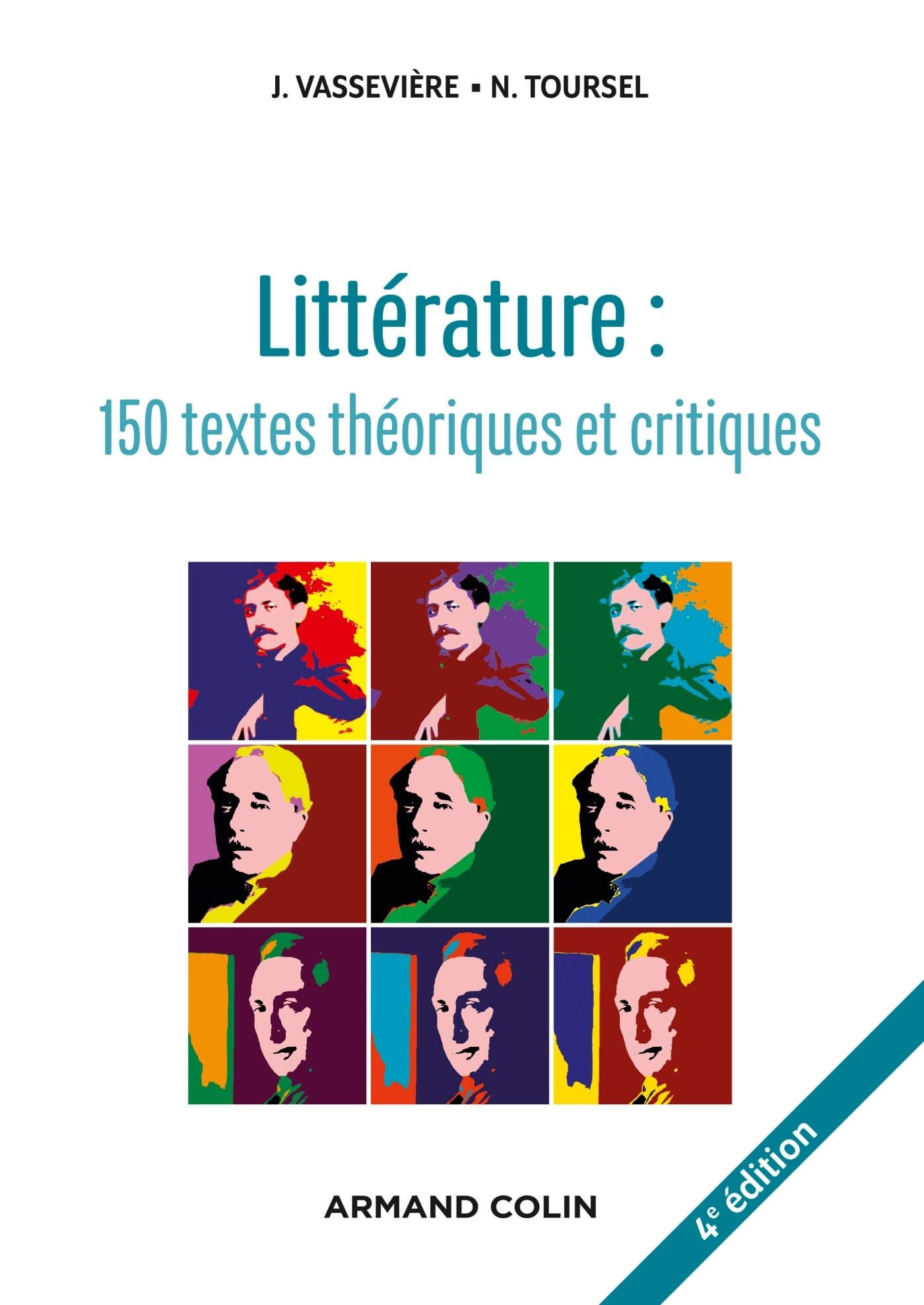Libro: Littérature : textes théoriques et critiques: 150 textes d'écrivains et de critiques classés et commentés