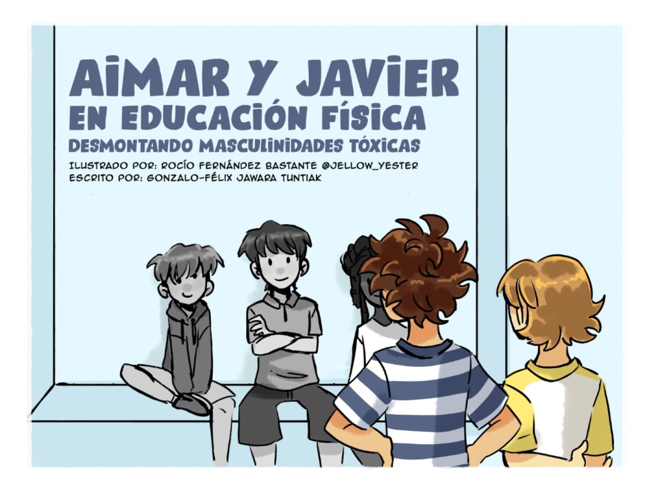 Libro: Aimar y Javier en Educación Física (YO SOY LGBTIQA+, colección de cómics juveniles)
