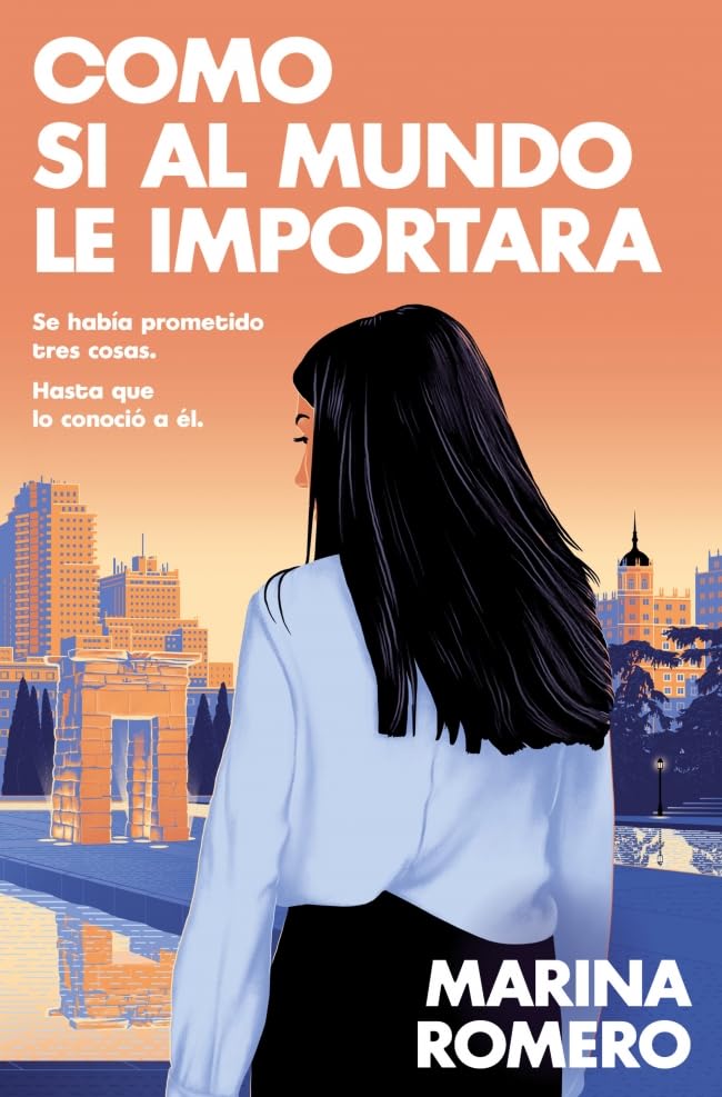 Libro: Como si al mundo le importara (Novela)