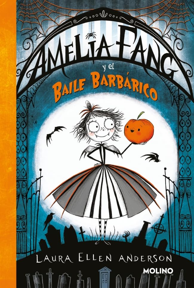 Libro: Amelia Fang 1 - Amelia y el baile barbárico