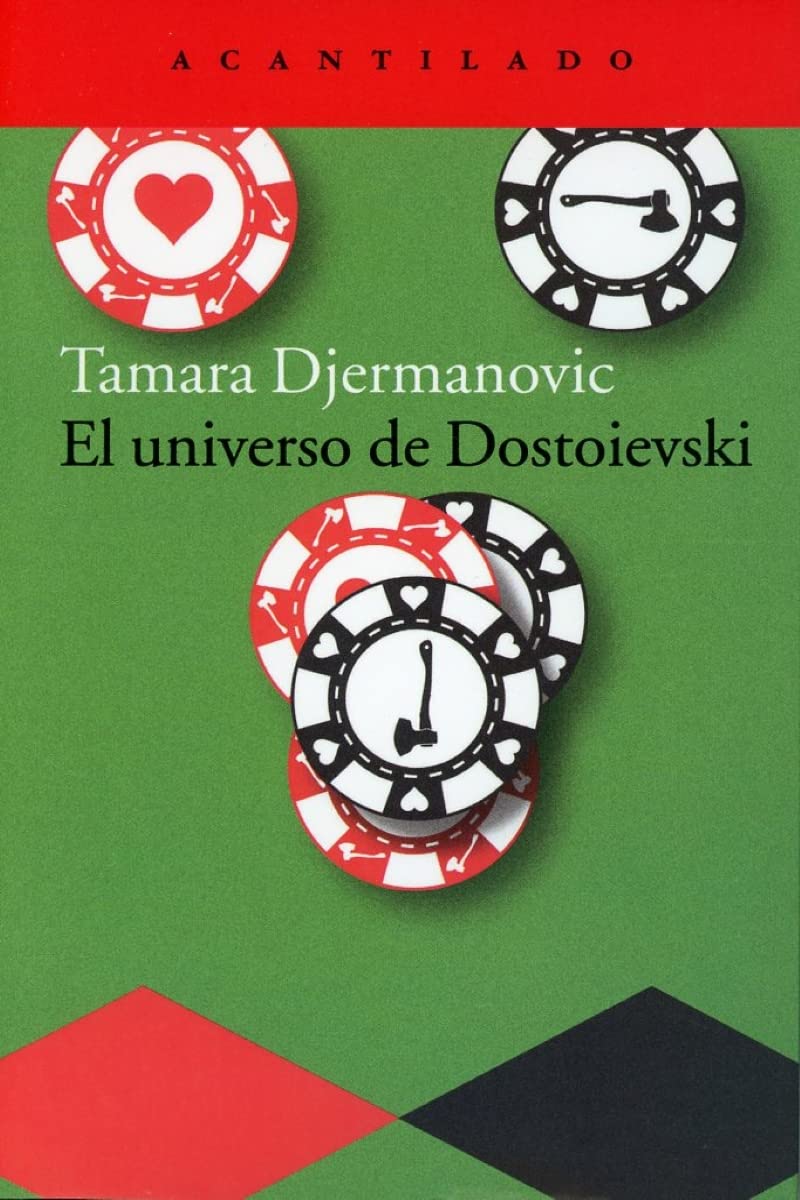 Libro: El universo de Dostoievski: 108 (Cuadernos del Acantialdo)