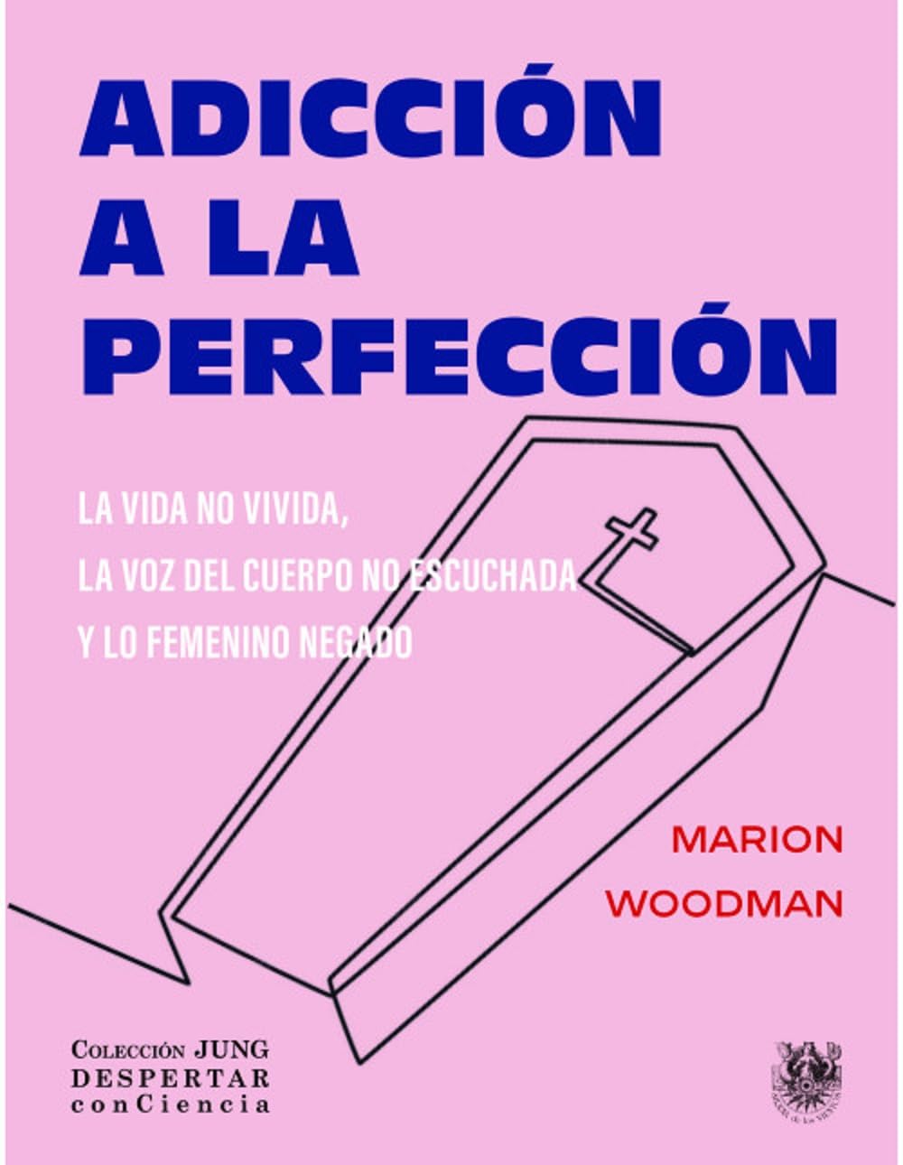 Libro: ADICCION A LA PERFECCION