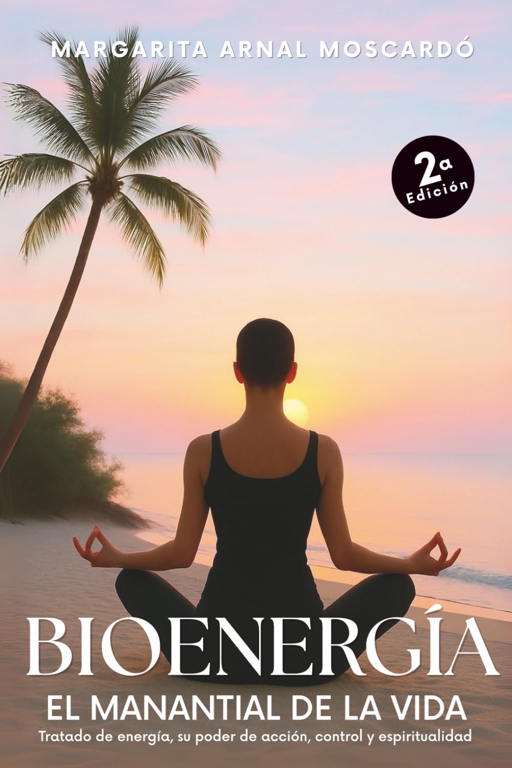 Libro: BIOENERGIA: El manantial de la vida