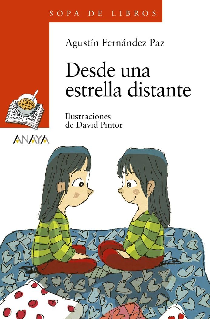 Libro: Desde una Estrella Distante, Literatura Infantil, 8 Años, Sopa De Libros