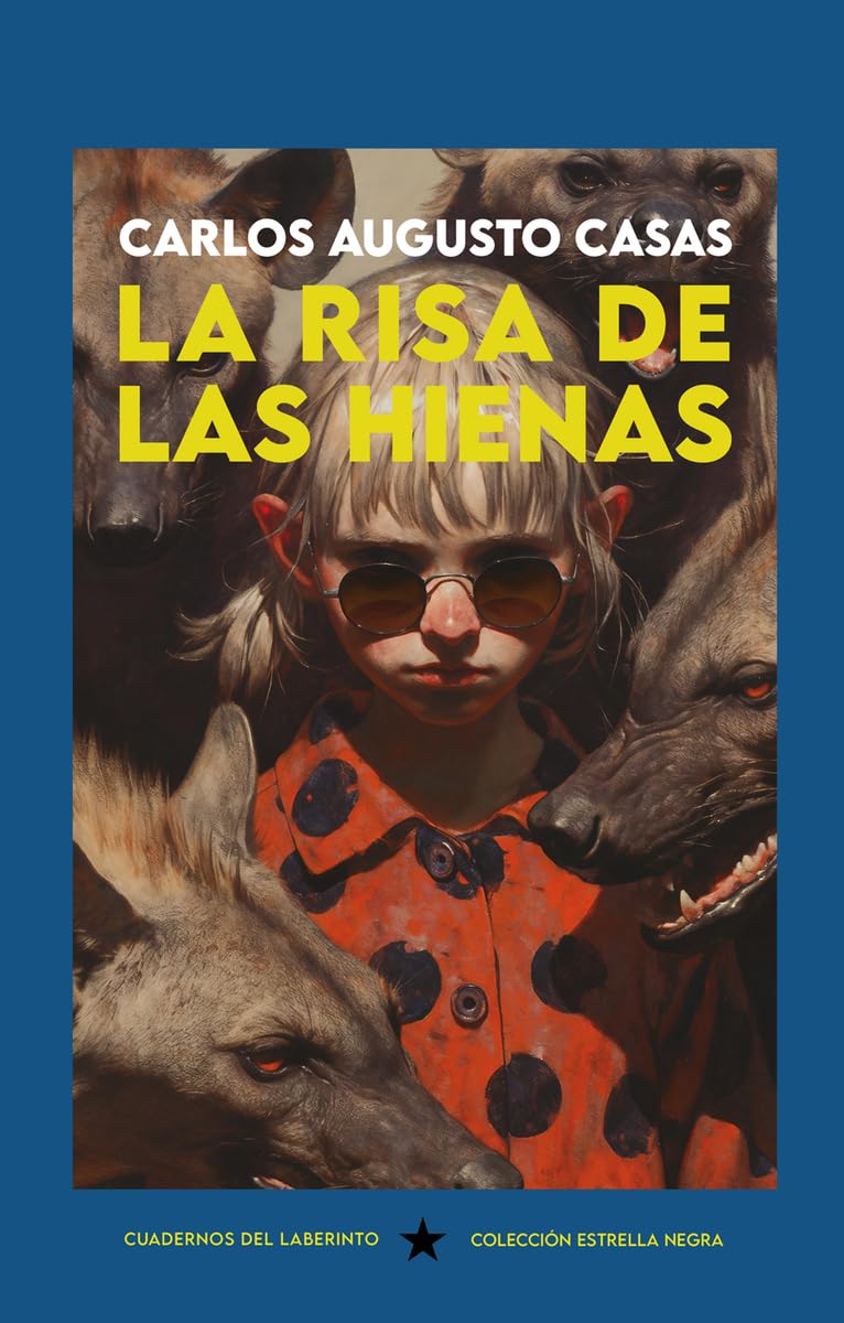 Libro: La risa de las hienas: 38 (Estrella Negra)