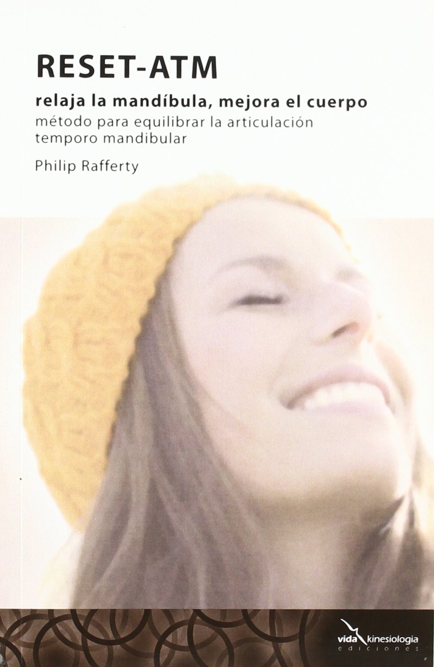 Libro: Reset-Atm: relaja la mándibula, mejora el cuerpo (SIN COLECCION)