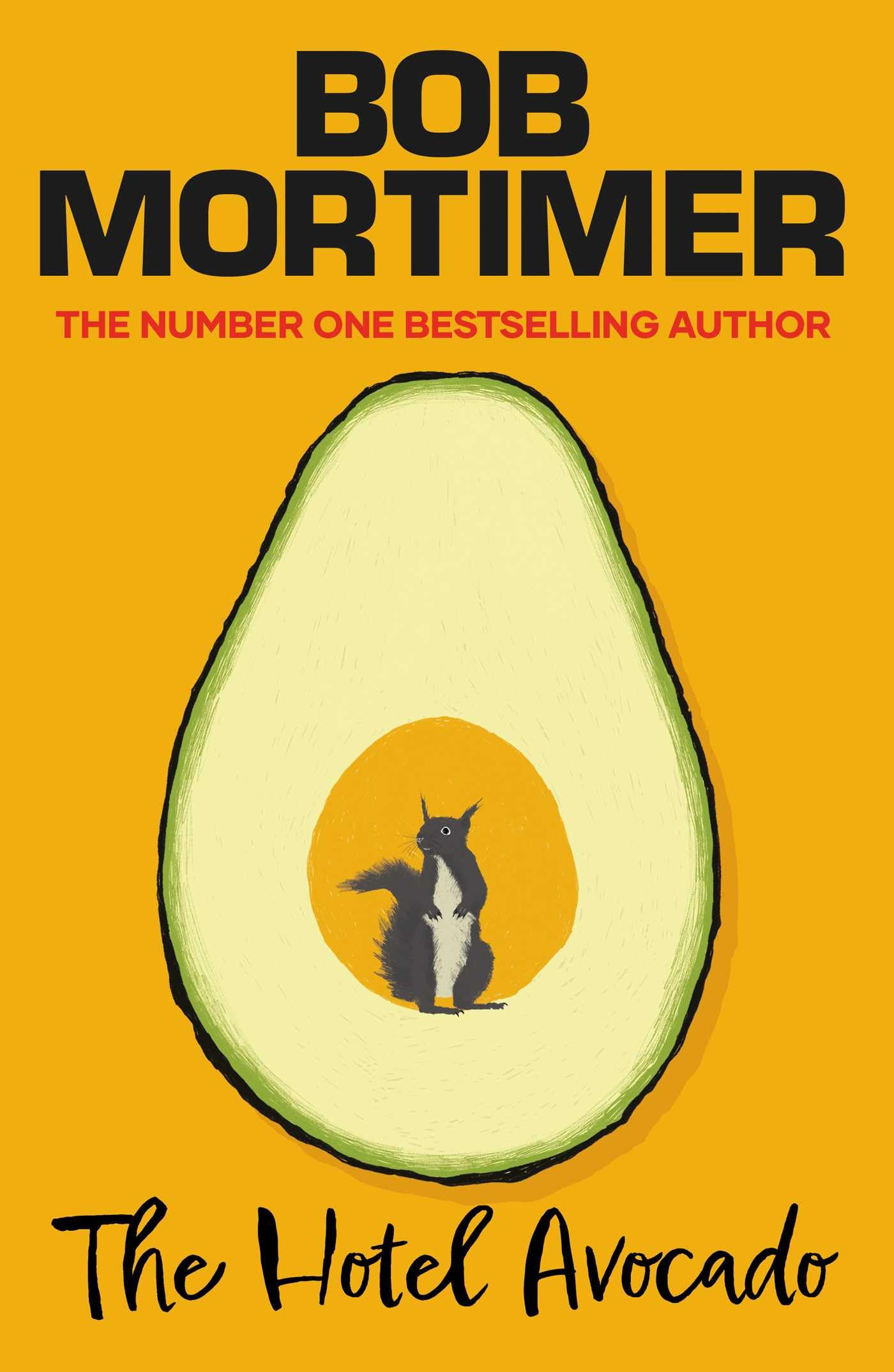 Libro: The Hotel Avocado: Bob Mortimer